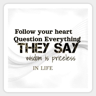 Wisdom is pricless Sticker